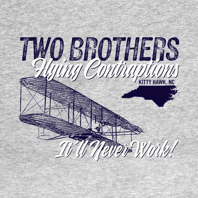 Two Brothers Flying Contraptions by ResortMagicMerch